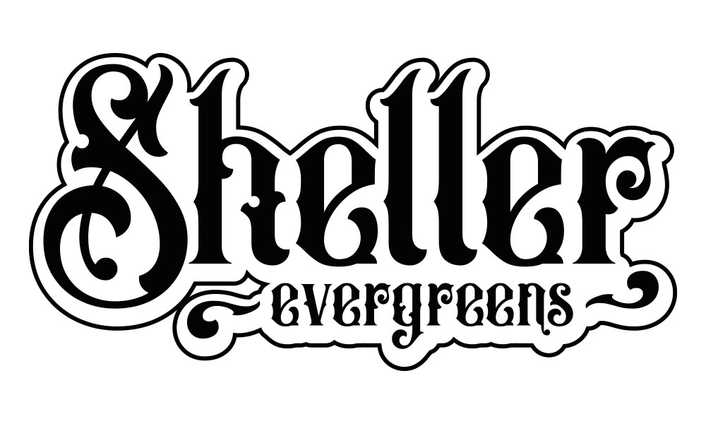 Sheller Evergreens Sheller Evergreens